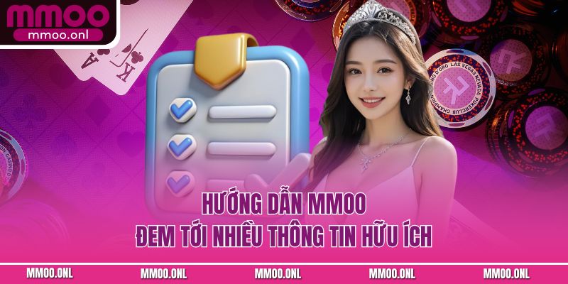 Hướng dẫn MMOO đem tới nhiều thông tin hữu ích